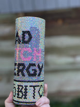 Load image into Gallery viewer, Ready To Ship Rhinestone Tumbler Bad B Energy
